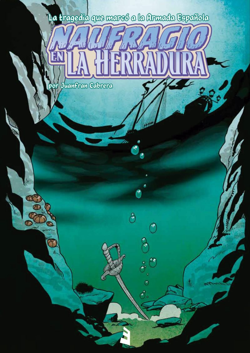 La tragedia que marcó a la Armada Española. La aventura de un naufragio.